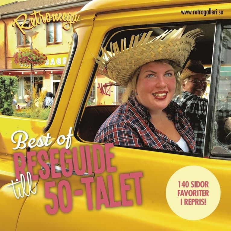 Reseguide till 50-talet. Best of