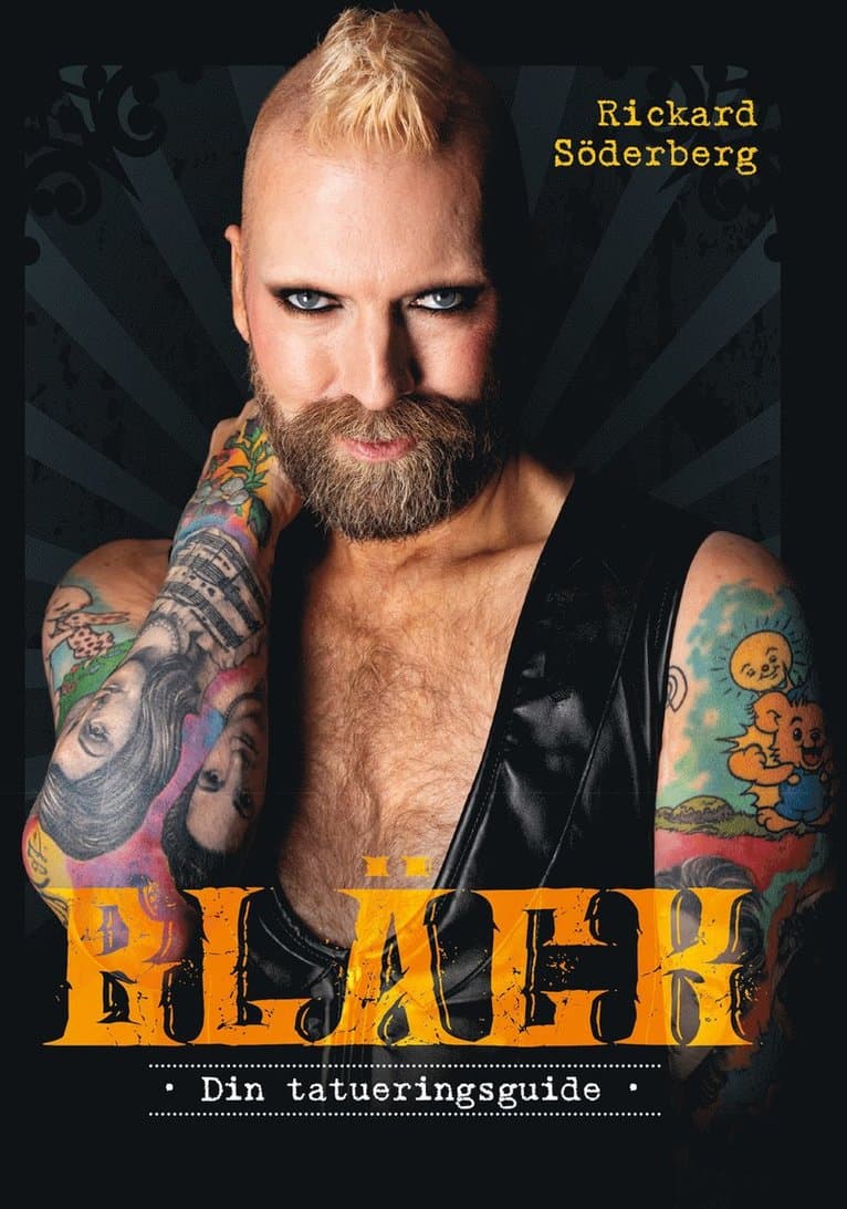 Bläck : din tatueringsguide