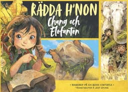 Rädda H'non : Chang och Elefanten