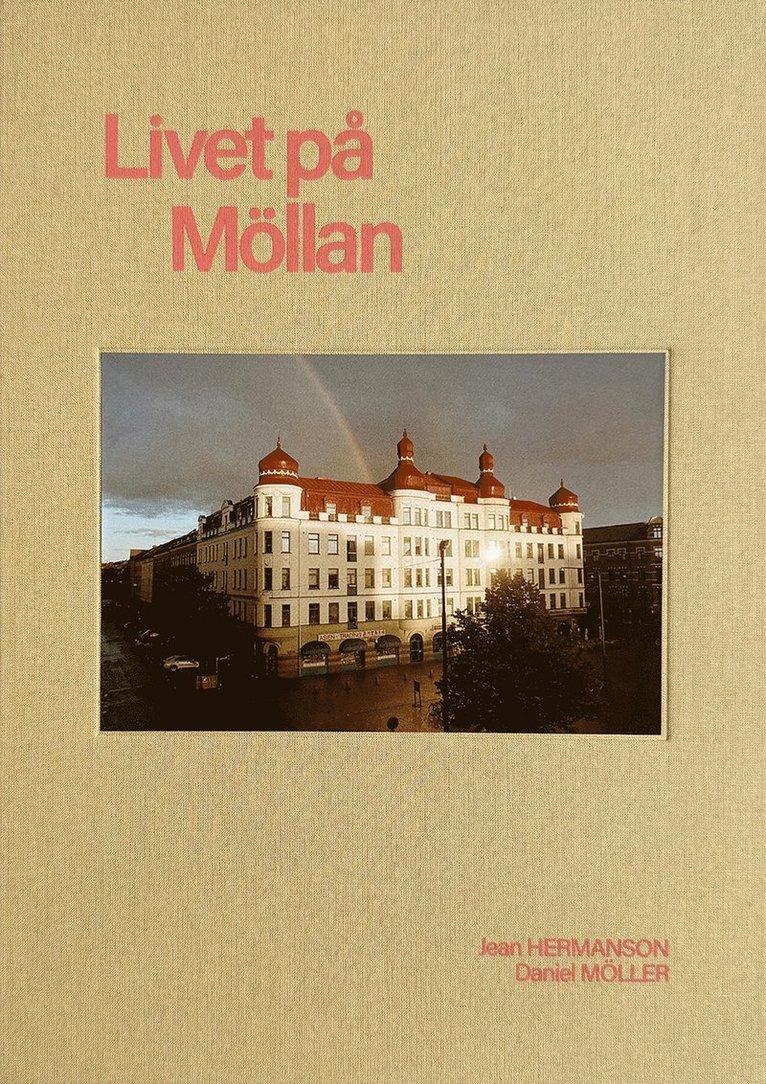 Livet på Möllan