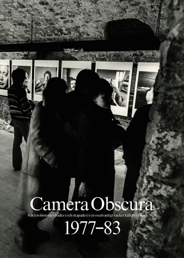 Camera Obscura 1977–83 : när fotohistoria visades (och skapades) i en osedvanligt vacker källare i Gamla Stan