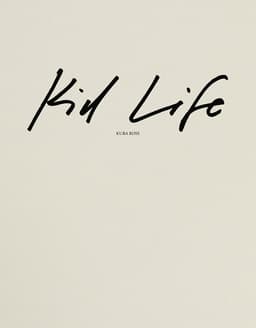 Kid Life