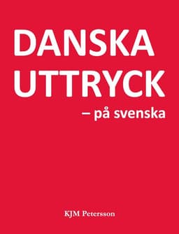 Danska uttryck – på svenska