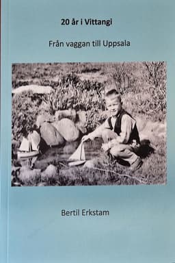 20 år i Vittangi : från vaggan till Uppsala