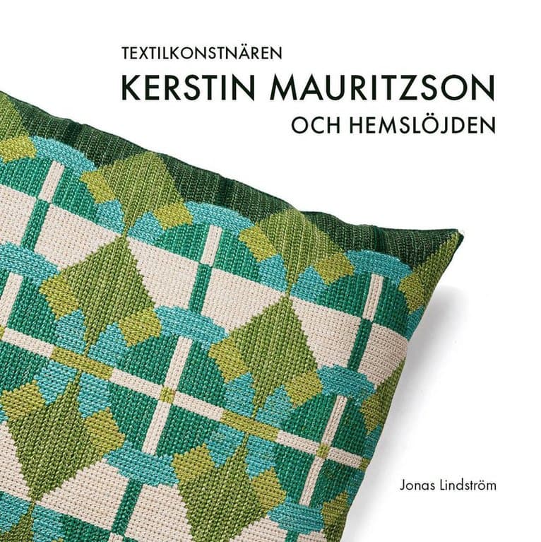 Textilkonstnären Kerstin Mauritzson och Hemslöjden