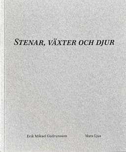 Stenar, växter och djur