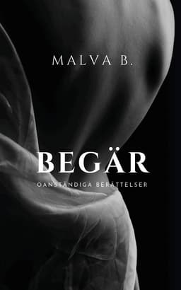 Begär : oanständiga berättelser