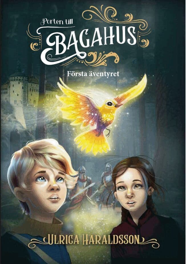 Porten till Bagahus. Första äventyret