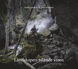 Landskapets vilande väsen