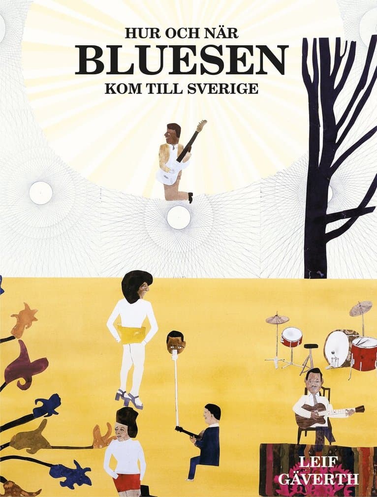 Hur och när bluesen kom till Sverige