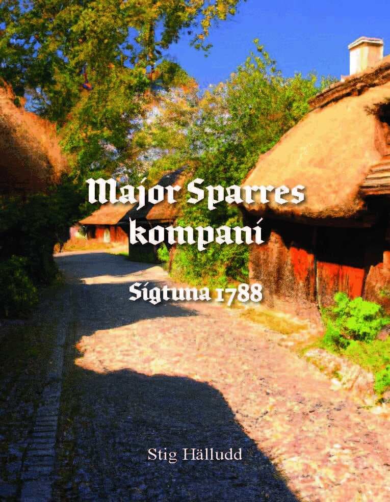 Major Sparres kompani Sigtuna 1788