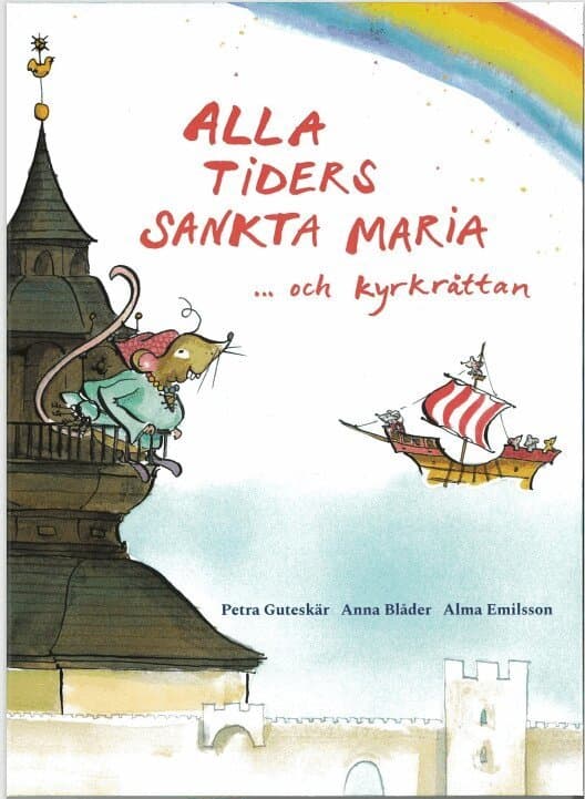 Alla tiders Sankta Maria ... och kyrkråttan