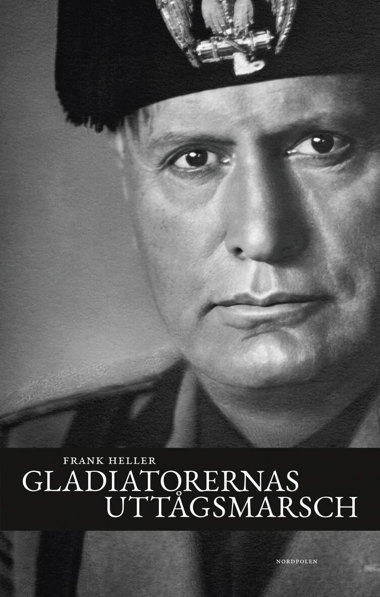 Gladiatorernas uttågsmarsch : anteckningar från Italien 1939–43