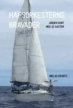 Hafsorkesterns bravader : jorden runt med 32 gastar