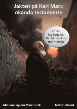 Jakten på Karl Marx okända testamente