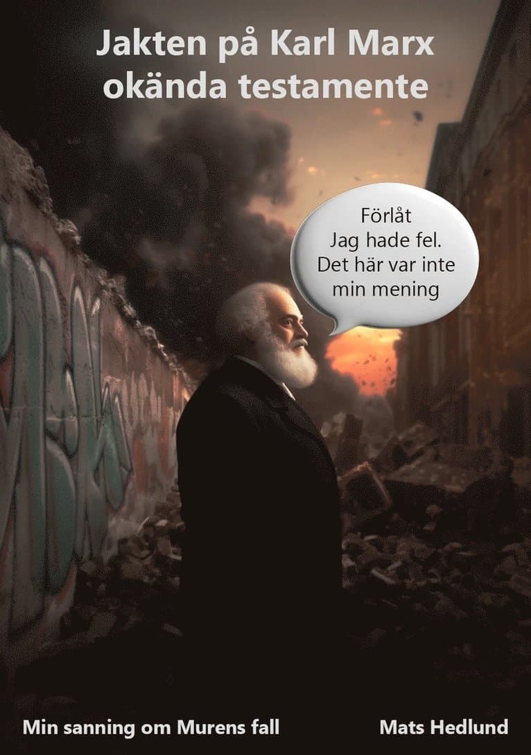 Jakten på Karl Marx okända testamente