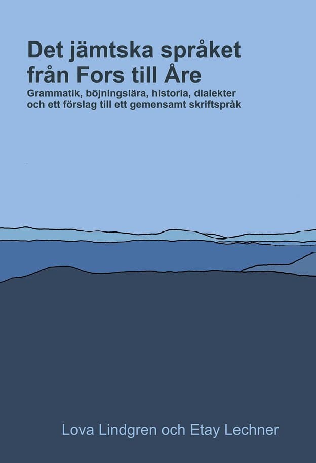Det jämtska språket från Fors till Åre