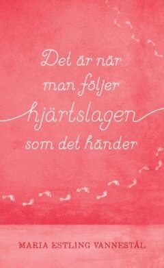 Det är när man följer hjärtslagen som det händer
