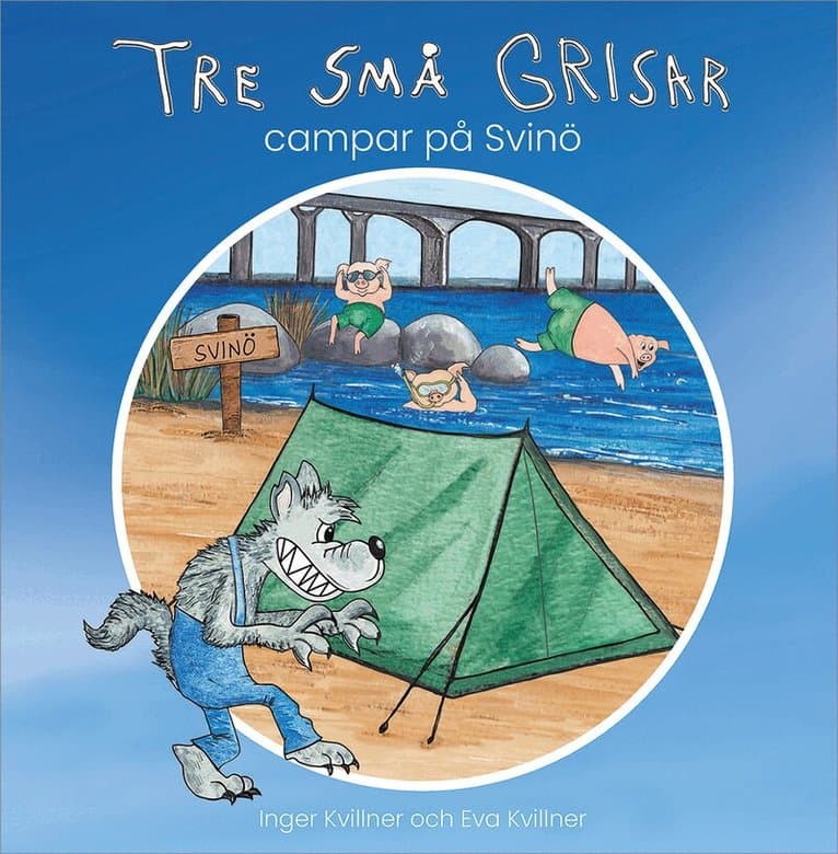 Tre små grisar campar på Svinö