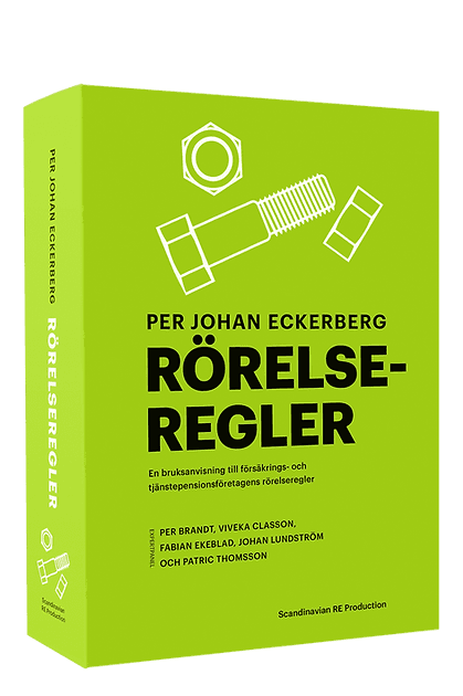 Rörelseregler : en bruksanvisning till försäkrings- och tjänstepensionsföretagens rörelseregler