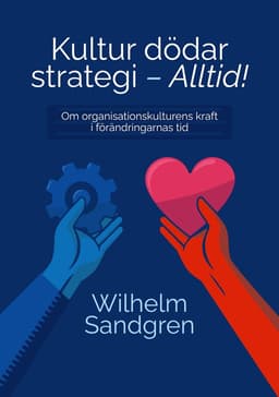 Kultur dödar strategi - alltid
