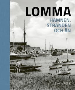 Lomma Hamnen, stranden och ån