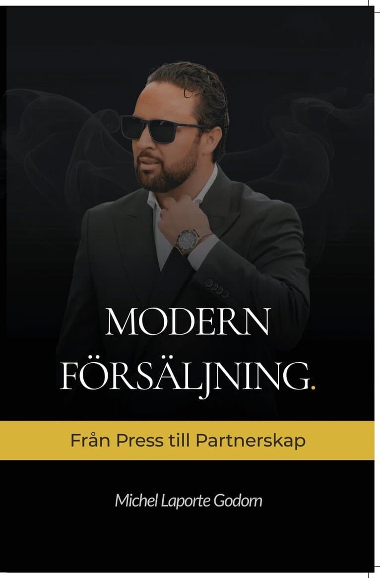 Modern försäljning : från press till partnerskap