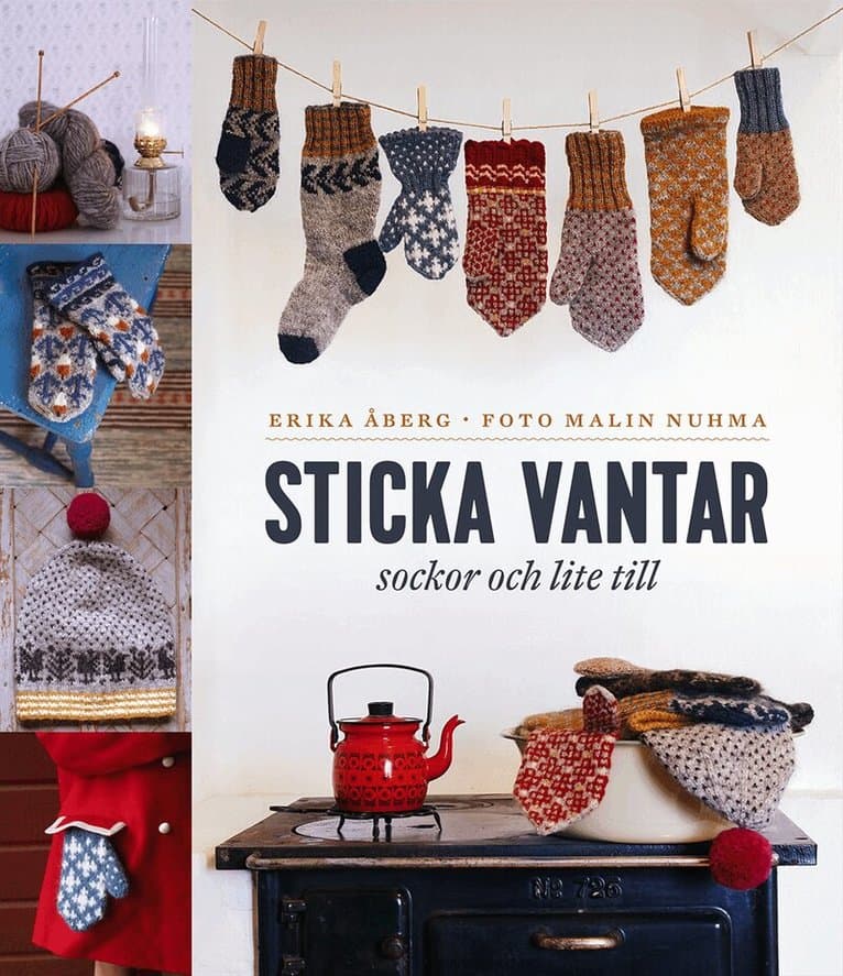 Sticka vantar, sockor och lite till