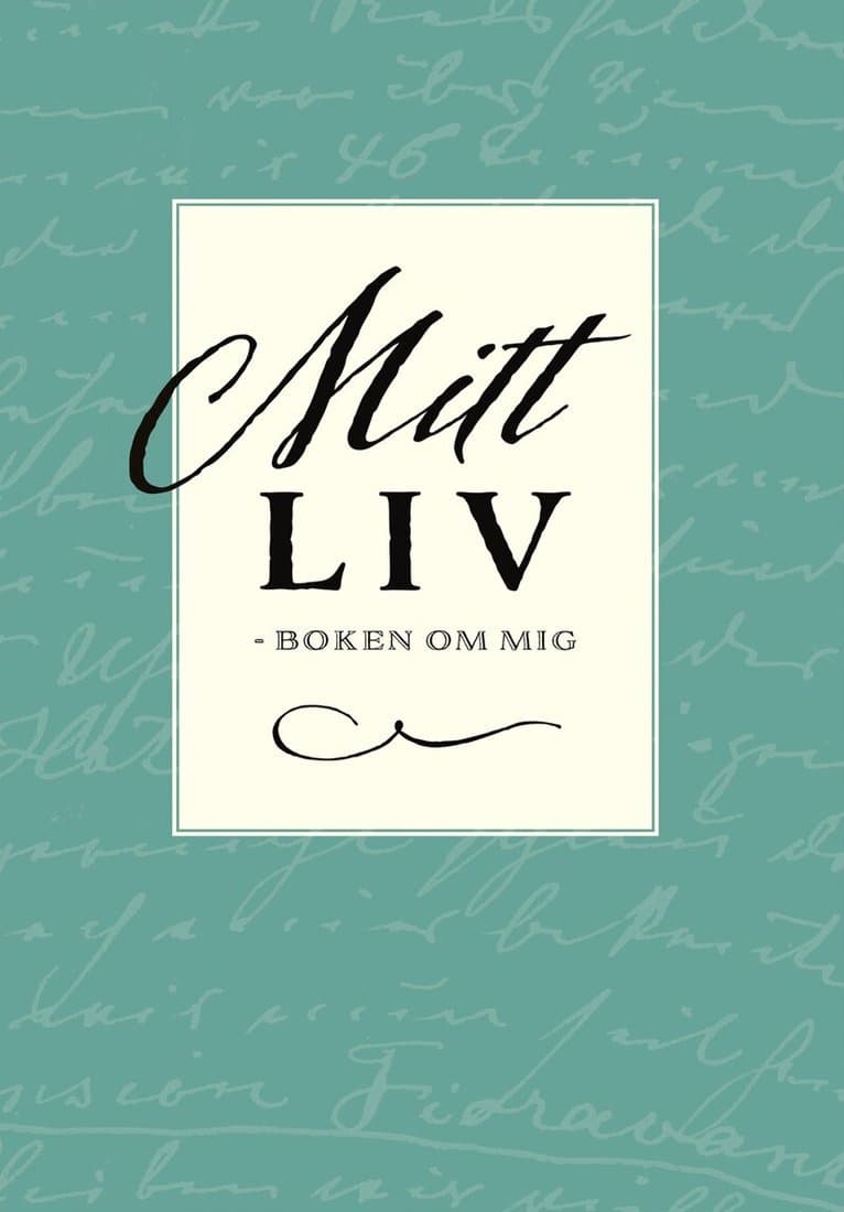Mitt liv – Boken om mig