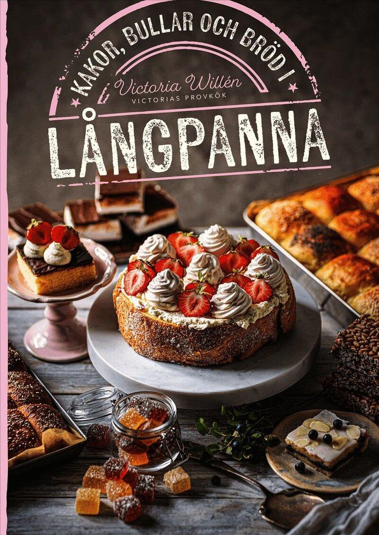 Kakor, bullar och bröd i långpanna