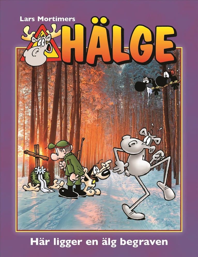 Hälge.  Här ligger en älg begraven