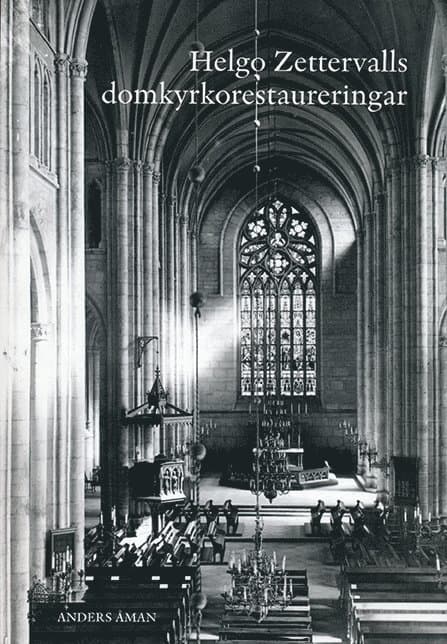 Helgo Zettervalls domkyrkorestaureringar