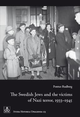 The Swedish Jews and the Victims of Nazi terror, 1933–1945