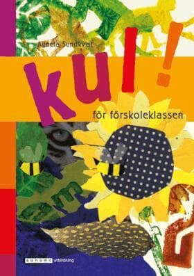 Kul! : för förskoleklassen