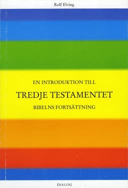 En introduktion till Tredje testamentet