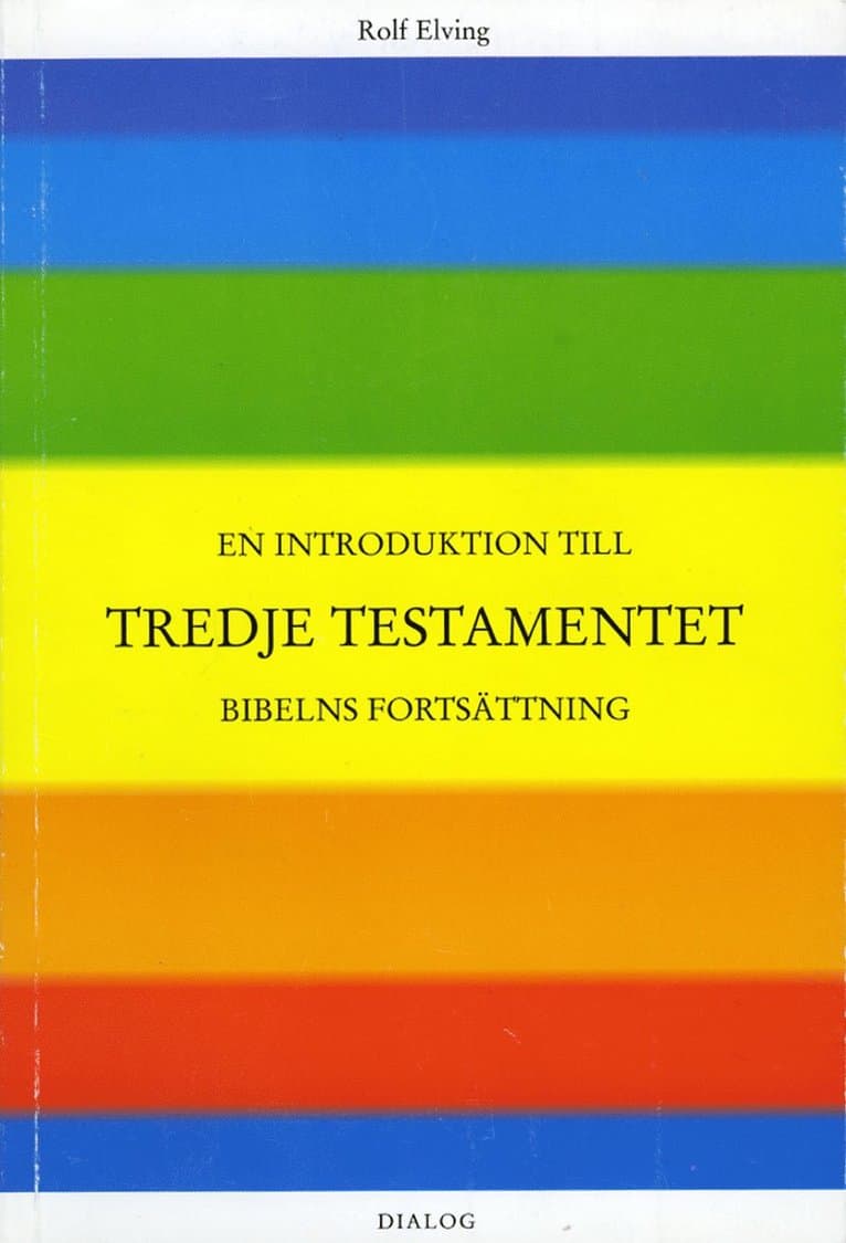 En introduktion till Tredje testamentet