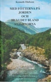 Med fötterna på jorden och huvudet bland stjärnorna