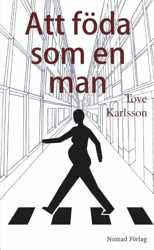 Att föda som en man