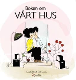 Boken om vårt hus