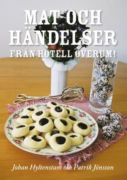 Mat och händelser från hotell överum