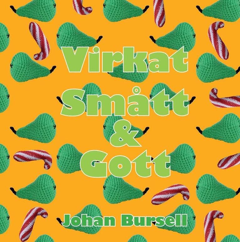 Virkat smått & gott