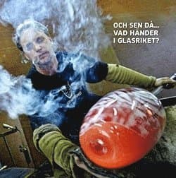 Och sen då - vad händer i Glasriket?