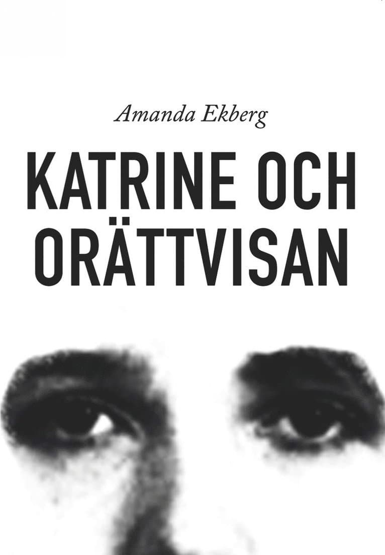 Katrine och orättvisan