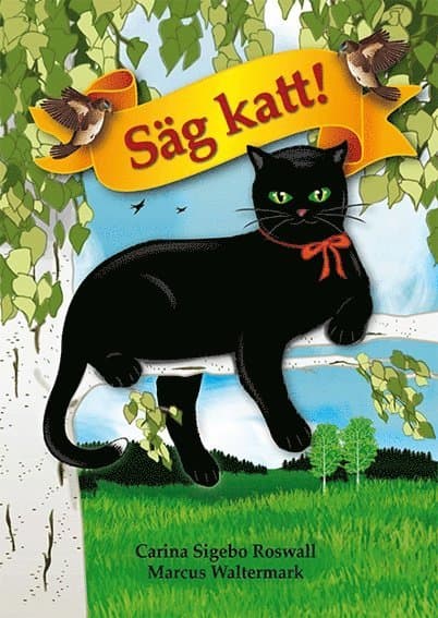 Säg katt!