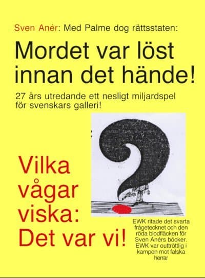 Mordet var löst innan det hände!