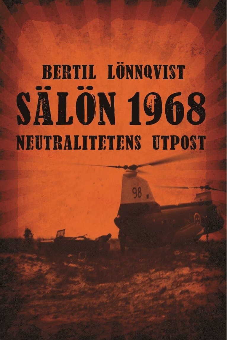 Sälön 1968 : neutralitetens utpost
