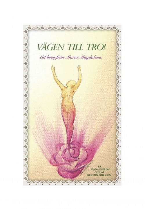 Vägen till tro : ett brev från Maria Magdalena