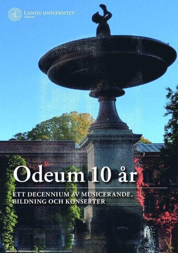Odeum 10 år : ett decennium av musicerande, bildning och konsterter