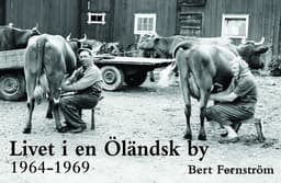 Livet i en Öländsk by
