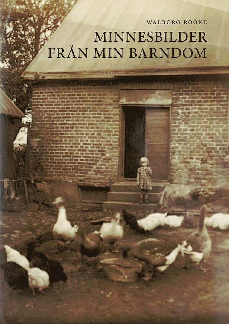 Minnesbilder från min barndom
